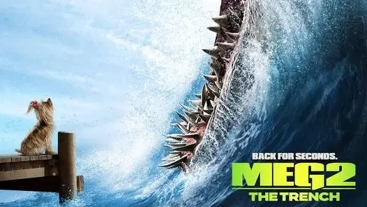موعد عرض وأبطال فيلم The MEG 2: The Trench