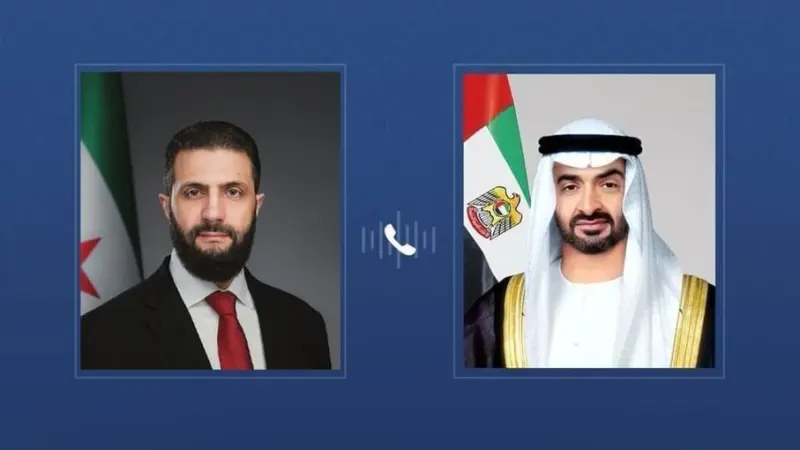 رئيس الإمارات يبحث هاتفيا مع الشرع علاقات التعاون والتطورات الإقليمية